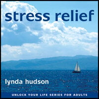 Stress Relief - Lynda Hudson
