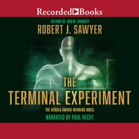 The Terminal Experiment - Robert J. Sawyer