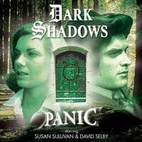 Dark Shadows, 45: Panic (Unabridged) - Roy Gill