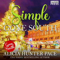 Simple Gone South - Alicia Hunter Pace
