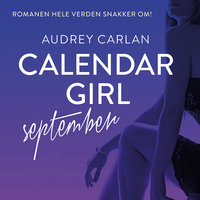 Calendar Girl - September - Audrey Carlan