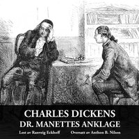 Dr. Manettes anklage - Charles Dickens