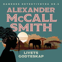 Livets godteskap - Alexander McCall Smith