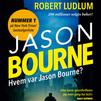 Hvem var Jason Bourne? - del 1 - Robert Ludlum