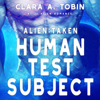 Alien: Taken - Human Test Subject - Clara A. Tobin