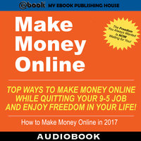 Make Money Online - Various authors