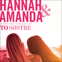 Forsoningen - Hannah Widell, Amanda Schulman