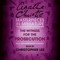 The Witness for the Prosecution - Agatha Christie