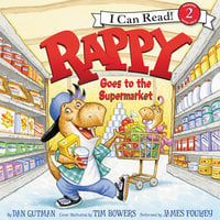 Rappy Goes to the Supermarket - Dan Gutman