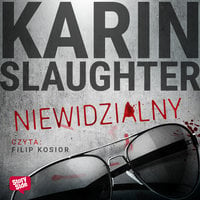 Niewidzialny - Karin Slaughter