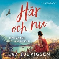 Här och nu - Eva Ludvigsen