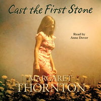 Cast The First Stone - Margaret Thornton