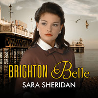 Brighton Belle - Sara Sheridan