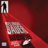 Rubbernecker - Belinda Bauer