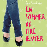 En sommer og fire jenter - Ann Brashares