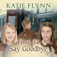 Time to Say Goodbye - Katie Flynn