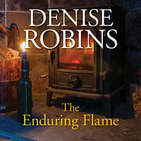 The Enduring Flame - Denise Robins