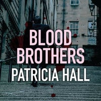 Blood Brothers - Patricia Hall