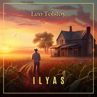 Ilyas - Leo Tolstoy