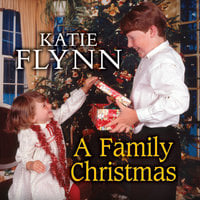 A Family Christmas - Katie Flynn