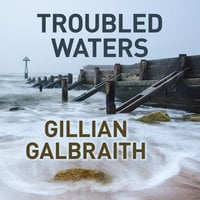 Troubled Waters - Gillian Galbraith