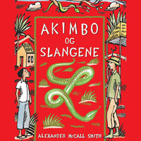 Akimbo og slangene - Alexander McCall Smith