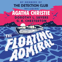 The Floating Admiral - Agatha Christie, The Detection Club