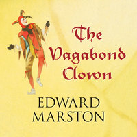 The Vagabond Clown - Edward Marston