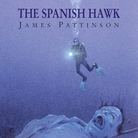The Spanish Hawk - James Pattinson