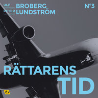 Rättarens tid - Ulf Broberg, Peter Lundström