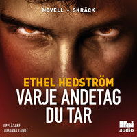 Varje andetag du tar - Ethel HedstrÃ¶m