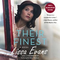 Their Finest - Lissa Evans