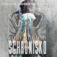 Schronisko - Marika Krajniewska