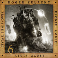 Atuty zguby - Roger Zelazny