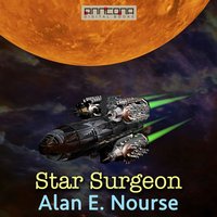Star Surgeon - Alan E. Nourse