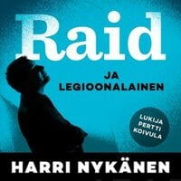 Raid ja legioonalainen - Harri Nykänen
