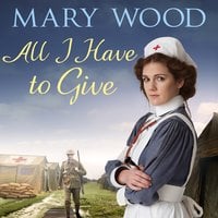 All I Have to Give - Mary Wood