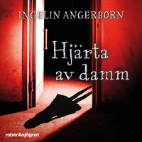 Hjärta av damm - Ingelin Angerborn