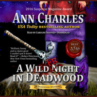 A Wild Fright in Deadwood - Ann Charles