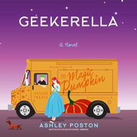 Geekerella: A Novel - Ashley Poston