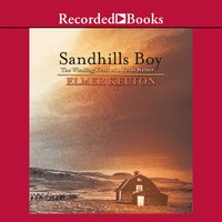 Sandhills Boy - Elmer Kelton