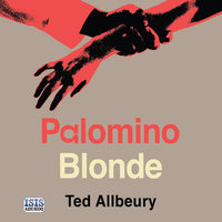 Palomino Blonde - Ted Allbeury