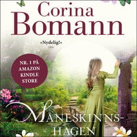Måneskinnshagen - Corina Bomann