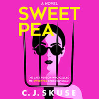 Sweetpea - C.J. Skuse