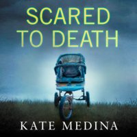 Scared to Death - Kate Medina