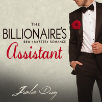 The Billionaire's Assistant - Jolie Day