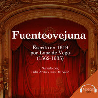 Fuenteovejuna - A Spanish Play - Lope de Vega