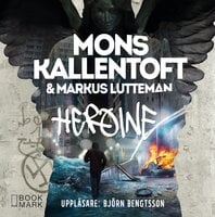 Heroine - Mons Kallentoft, Markus Lutteman
