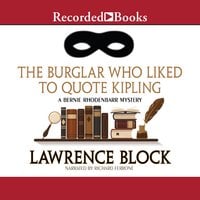 The Burglar Who Liked to Quote Kipling - Lawrence Block