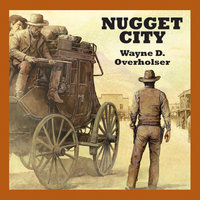 Nugget City - Wayne D. Overholser